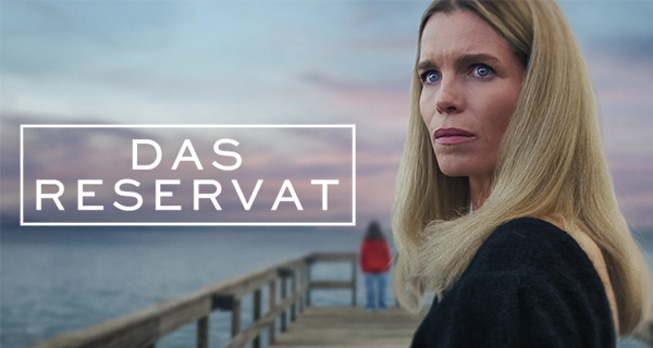 Das Reservat – Ein Au Pair verschwindet im Reichenviertel. Review Miniserie